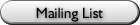 Mailing List